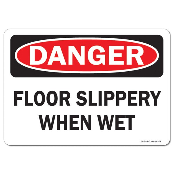 Signmission OSHA Danger Sign, Floor Slippery When Wet, 10in X 7in Rigid Plastic, 10" W, 7" H, Landscape OS-DS-P-710-L-19373 - main